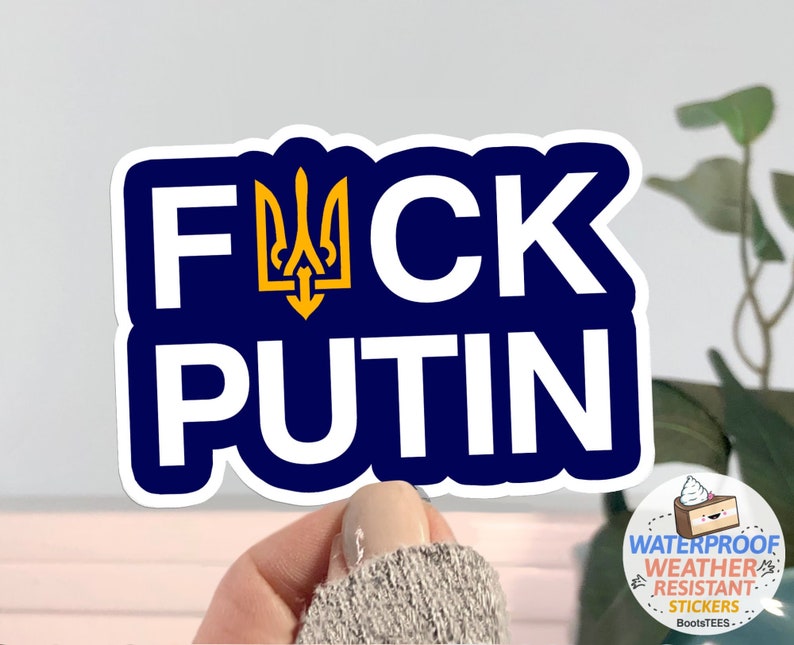 F*ck Putin Sticker, WATERPROOF I Stand With Ukraine Sticker, anti Putin sticker, support Ukraine decal, Ukrainian flag trident sticker vinyl 