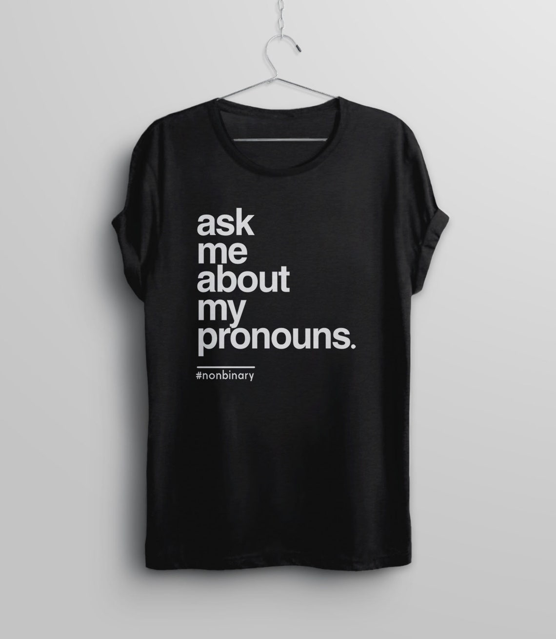 Ask Me About My Pronouns Shirt Nonbinary T Shirt Trans | Etsy