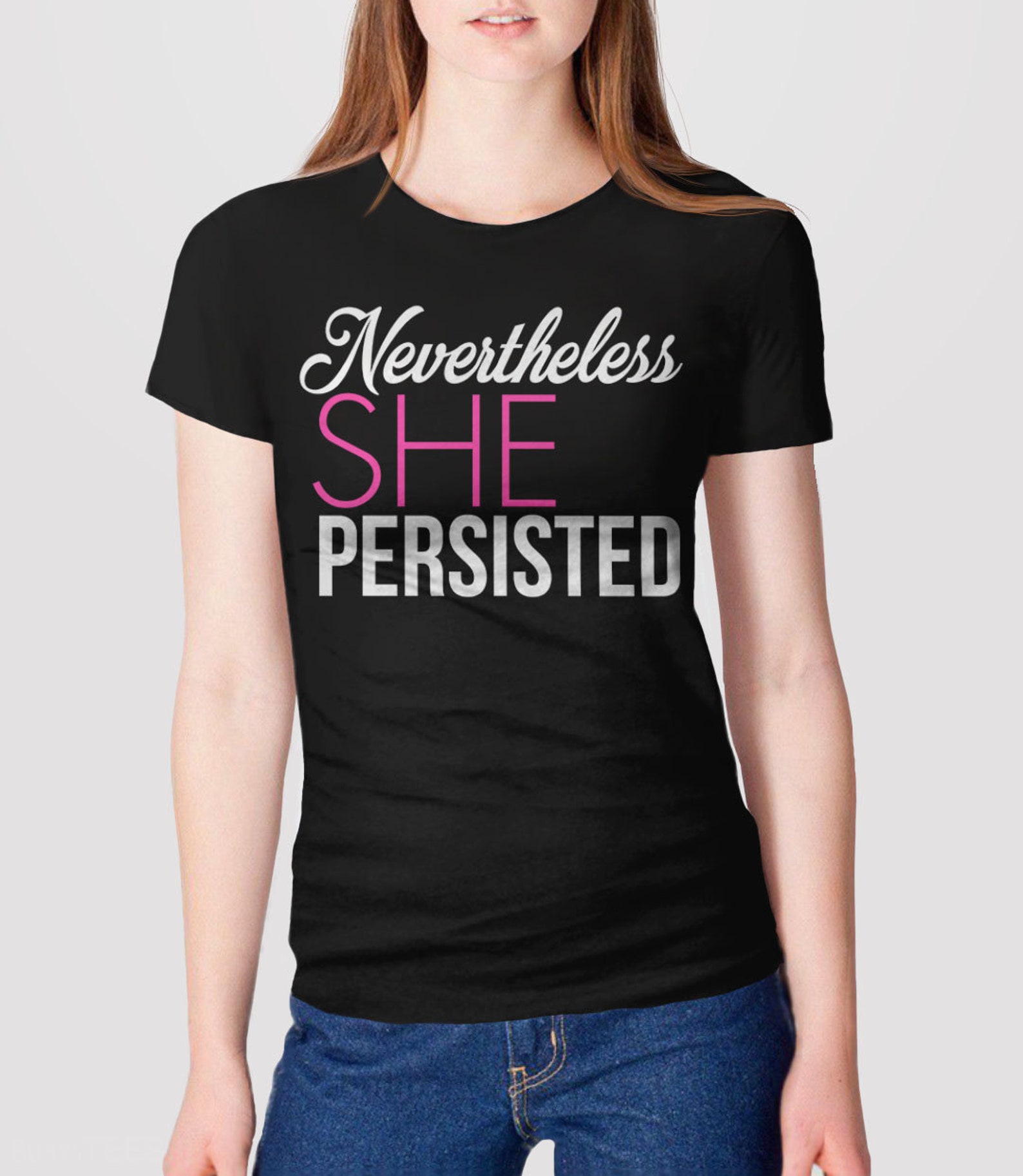 Nevertheless She Persisted T-Shirt Super Cape Fearless Girl