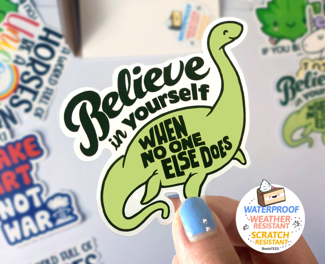 Motivational Quote Sticker, Funny Sticker, Cute Self Love Sticker ...