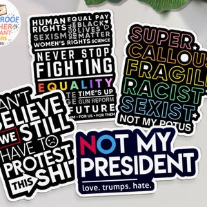 Paquete de pegatinas anti Trump, juego de pegatinas de protesta contra Donald Trump, calcomanía "No es mi presidente", botas impermeables demócratas liberales de derechos de las mujeres lgbtq