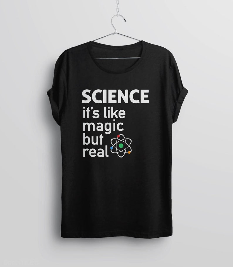 Funny Science Shirt for women men kids, nerdy scientist gift for science teacher tshirt, liberal tee, It's Like Magic But Real, BootsTees 画像 4