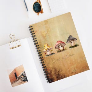 Believe in Yourself Cute Mushroom Spiral Notebook - Cute Fungi, Journal, Gift, Writing, School Supplies, Nature Lover, Mushroom notebook
