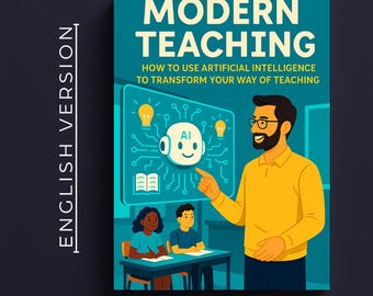 Modern Teaching with AI eBook | Use Artificial Intelligence to Transform Education | PDF Guide for Teachers