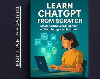 Learn ChatGPT from Scratch – Master AI Without Tech Skills | Practical eBook PDF
