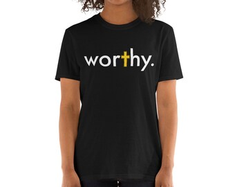 Worthy. with Cross - Christian/Religious Unisex Shirt