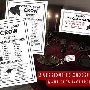 May include: Two white paper sheets with black text and crow illustrations titled What's Your Crow Name, featuring a letter-to-name and month-to-description guide. A matching white rectangular name tag with the text Hello, My Crow Name Is.