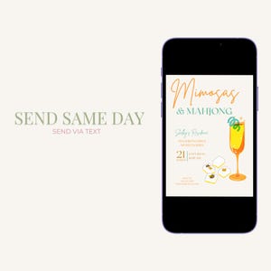 Puede incluir: Un tel&eacute;fono inteligente muestra una invitaci&oacute;n digital para un evento "Mimosas & Mahjong". La invitaci&oacute;n presenta una ilustraci&oacute;n de mimosa, fichas de mahjong y detalles del evento. El texto en el tel&eacute;fono dice "Enviar el mismo d&iacute;a" y "Enviar por SMS."