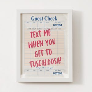 Text Me When You Get to Tuscaloosa Print: Bama-Inspired Art (Digital Download)