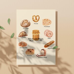 Peut inclure: Illustration à l'aquarelle de divers produits de boulangerie, dont du pain au levain, des bretzels, du pain pita, des croissants, des bagels, des roulés à la cannelle, de la focaccia, des baguettes et du pain de mie. Le texte dit "Wholesome Bread, Made Naturally".