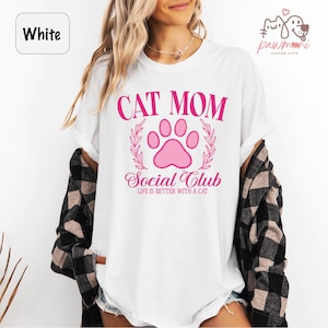 Cat Mom Social Club Shirt, Life Is Better With A Cat Tshirts, Social Club Cat Mom Tee, Gift For Cat Lovers, Fur Mama Shirt,Social Club Shirt