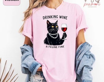 Drinkwijn en katachtig fijn kattenshirt, wijnkat shirts, wijnliefhebbers cadeau, katten moeder shirts, kattencadeaus, wijncadeaus, wijnproeverij kattencadeau tshirt