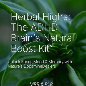 Herbal Highs: Kit de refuerzo natural para el cerebro con TDAH MRR y PLR