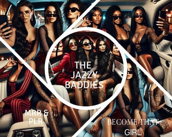 The Jazzy Baddies eBook: Glow-Up Transformation (Instant Download) MRR & PLR