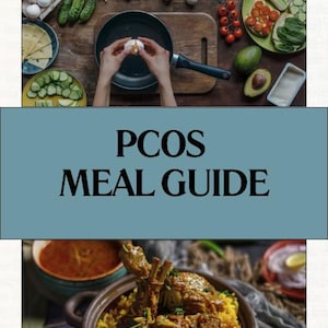 PCOS meal Guide (Plus 7 days Meal plan)