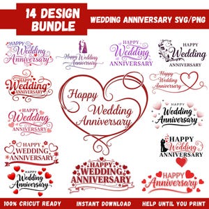 Può includere: Una collezione di 14 design per anniversari di matrimonio, con il testo "Happy Wedding Anniversary" in vari font e layout. I design includono cuori ed elementi floreali. L'immagine include anche il testo "14 Design Bundle" e "Wedding Anniversary SVG/PNG".