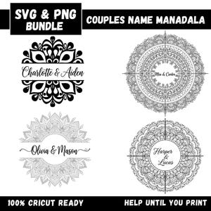 Könnte beinhalten: Schwarz-weißes SVG- und PNG-Bundle mit vier Mandala-Designs und Paarnamen: Charlotte & Aiden, Mia & Carter, Olivia & Mason und Harper & Lucas. Der Text "100% Cricut Ready" und "Help Until You Print" ist ebenfalls enthalten.