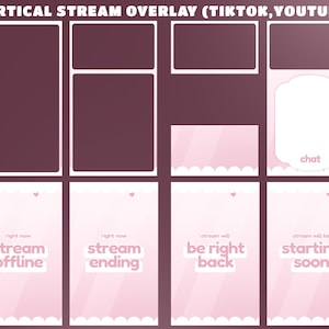 Può includere: Una grafica di arte digitale con un design di sovrapposizione di flusso verticale per TikTok e YouTube. Il design include cornici per video, chat e aggiornamenti di stato. Sfondi rosa e bianchi con testo come "Stream Offline" e "Starting Soon".