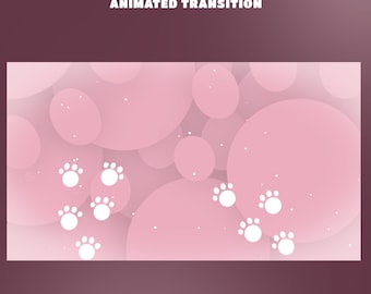 Sweet Paws Stream Transition Overlay for Streamers – Fully Animated, Pink White Pastel Overlay, Paw Print Transition, Heart Aesthetic design