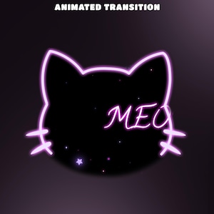 May include: A neon pink outline of a cat head shape against a dark background with scattered small stars. The text ANIMATED TRANSITION appears at the top, and the letters MEO are visible in neon pink script inside the cat shape.
