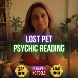 May include: A digital graphic featuring the text LOST PET PSYCHIC READING in white and green. Below, two yellow circular badges display 24h OPEN and SAME HOUR. Additional text reads IN DEPTH NO TOOLS. The background shows a person in a red top.