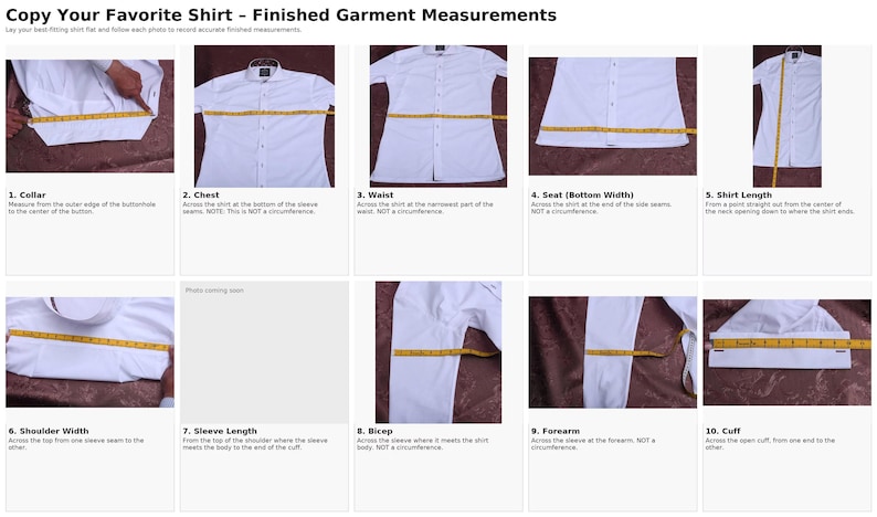 May include: A white dress shirt is laid flat on a brown surface, with a yellow measuring tape placed across various points. The image shows how to measure the collar, chest, waist, seat, shirt length, shoulder width, sleeve length, bicep, forearm, and cuff.