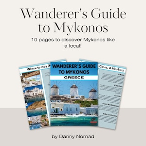 Wanderer&#39;s Guide Mykonos Griechenland Reise-PDF • 10-seitige Herunterladbare Insel-Führer mit Top-Tipps Restaurants Hotels Nachtleben Sehenswürdigkeiten Mehr