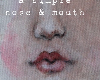 how to sketch & paint a simple nose and mouth.... my new online mini class karen milstein