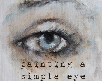 how to sketch & paint a simple eye.... my new online mini class karen milstein