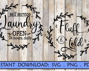 Self Service Laundry Fluff and Fold SVG PNG PDF Digital download