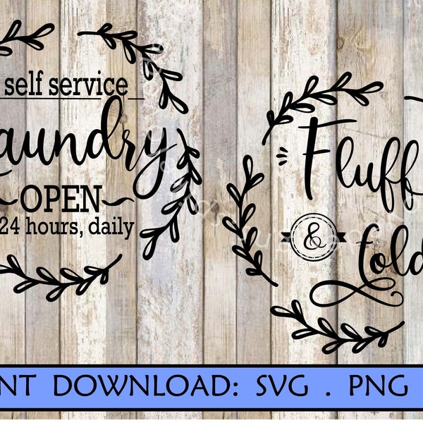 Self Service Laundry SVG Fluff and Fold SVG Washer Dryer Svg Laundry Room Decor svg washer dryer clipart Mom Cricut Cut File