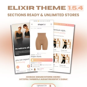 May include: A promotional image for the Elixir Theme 1.5.4, showcasing website design elements. The image features mockups of a website with a beige shaper shorts product, and other pages with models. Text includes "Sections Ready & Unlimited Stores."