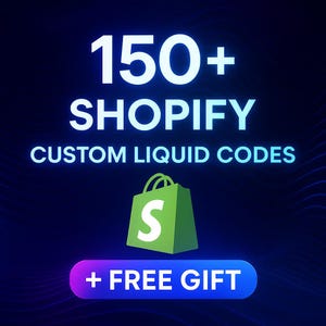 Puede incluir: Gráfico digital con el texto "150+ SHOPIFY CUSTOM LIQUID CODES" en blanco y azul. Una bolsa de la compra verde con una "S" blanca está en el centro. Una pancarta morada y azul en la parte inferior dice "+ FREE GIFT".