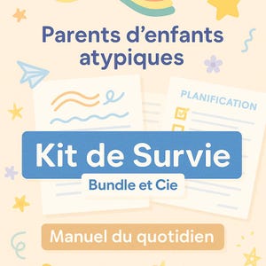 Kit de survie enfants atypiques – Outils Tdah, Hpi, Tsa – Routine visuelle, journal, fiches crises – PDF Printable