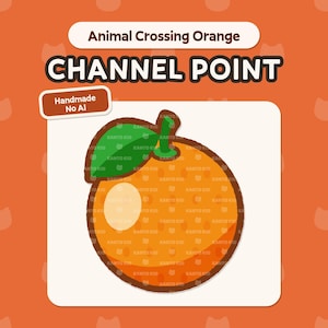 May include: A digital illustration featuring an orange from Animal Crossing. The orange is round with a green leaf and stem. The text "Animal Crossing Orange" and "CHANNEL POINT" are displayed above the orange. The words "Handmade No AI" are also present.