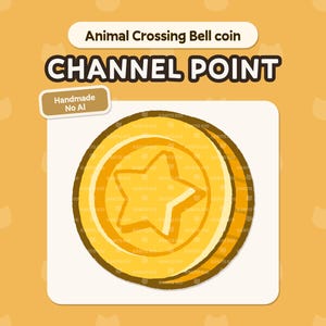 May include: A gold-colored Animal Crossing Bell coin with a star in the center, labeled "CHANNEL POINT." The coin is on a white square against a light orange background. Text at the top reads "Animal Crossing Bell coin."