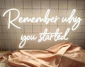 Remember Why You Started LED Neon Sign – Motivational Wall Light, Bright White Neon for Office, Home Gym & Workspace Decor