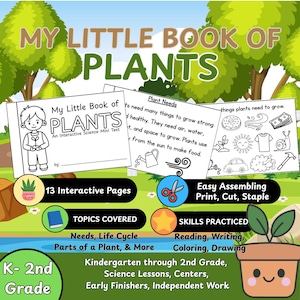 May include: An educational mini book titled My Little Book of Plants for kindergarten through 2nd grade. The set includes 13 interactive pages featuring science lessons on plant needs, life cycles, and parts of a plant with coloring activities.