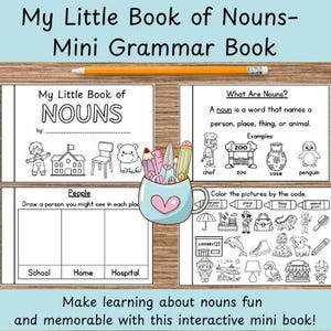 May include: A mini grammar book titled "My Little Book of Nouns" with illustrations and text. The book includes examples of nouns and activities. A pencil and a cup of pencils and pens are also visible.