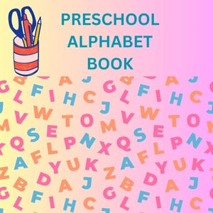 Preschool Alphabet Book | ABC Learning Workbook | Letter Tracing & Recognition | Toddler Educational Printable