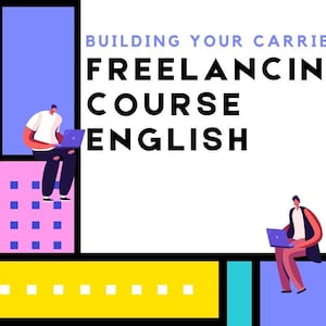Freelancing Mastery Course | Learn Freelancing Skills Online | Work From Home & Earn Dollars | Beginner to Pro Guide
