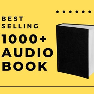 May include: A yellow background with the words "BEST SELLING 1000+ AUDIO BOOK" in black. A black book with white pages is on the right side of the image. Six black dots are at the top of the image.