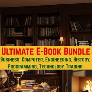Pode incluir: Imagem de um interior de biblioteca com uma secretária de madeira e estantes cheias de livros. O texto "ULTIMATE E-BOOK BUNDLE" é exibido em vermelho sobre um fundo amarelo. Abaixo, o texto verde lista tópicos como Negócios, Computação, Engenharia, etc.