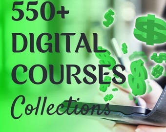 550+ Digital Courses Collection | Learn Online, Skill Boost Bundle, Business, Marketing, Design & More