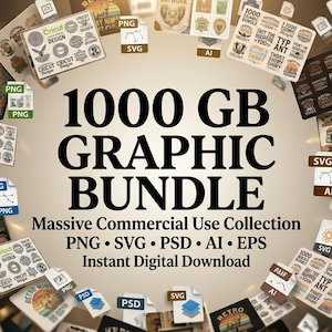 以下が含まれることがあります： 大きな黒い文字で「1000 GB GRAPHIC BUNDLE」というテキストが入ったデジタルグラフィックバンドル。画像には、PNG、SVG、PSD、AI、EPSなどのさまざまなデザインファイルが含まれており、「Massive Commercial Use Collection」と「Instant Digital Download」という言葉が含まれています。