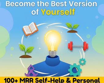 Become the Best Version of Yourself Mindset Bundle | 100+ MRR Self-Help & Personal Growth Courses, Mindset Courses, Growth Courses, PLR, MRR