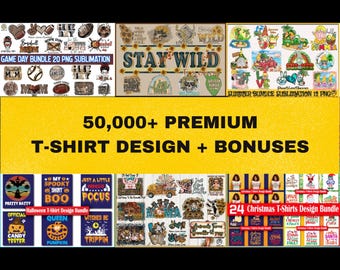50,000+ T-Shirt Design Bundle | Print on Demand PNG Designs, DTF DTG Sublimation, Tshirt Templates, Commercial Use Digital Download