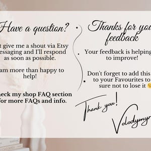 May include: A beige card with black script. Text includes "Have a question?" and "Thanks for your feedback." Additional text encourages questions via Etsy messaging and adding items to favorites. A thank you is included.