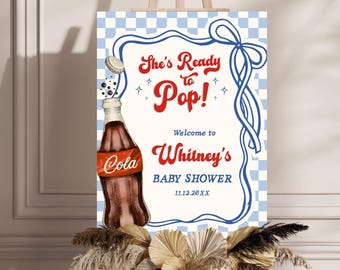 Letrero de bienvenida para baby shower "She's Ready To Pop", letrero grande imprimible con temática de refresco, plantilla editable de Canva, BS59