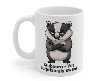 Taza con ilustración de Tejón Gruñón / Terco pero sorprendentemente dulce